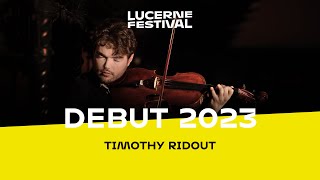 Lucerne Festival Debut 2023 Timothy Ridout [upl. by Vaden]