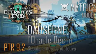 PTR 92  MM Dausegne the Fallen Oracle  lOracle Déchu  Sépulcre des Fondateurs [upl. by Wsan]