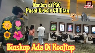 Nonton Di PGC  Pusat Grosir Cililitan [upl. by Ophelia167]