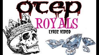 Otep  Royals Lyric video [upl. by Valdas565]