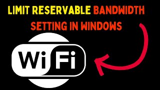 How to Limit Reservable Bandwidth Setting in Windows 11 [upl. by Ahseneuq]