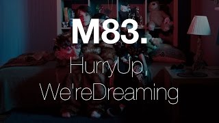 M83  Claudia Lewis audio [upl. by Mcnelly406]