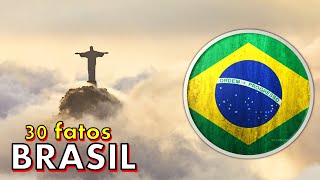 30 fatos sobre o BRASIL pt 3  Países 61 [upl. by Nylorak151]