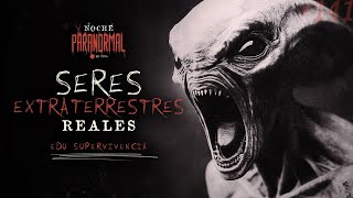 SERES EXTRATERRESTRES REALES  NP 140 con EDU SUPERVIVENCIA🔴 [upl. by Alyac]