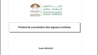 Produit de convolution des signaux continus [upl. by Tnayrb]