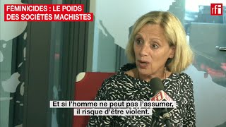 Féminicides  le poids des sociétés machistes [upl. by Yatnuahc]