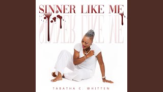 Sinner Like Me [upl. by Abas]