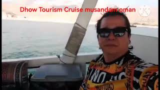 Dhow Tourism cruise Musandam Oman [upl. by Airdnaz35]