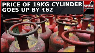 LPG Price Hike 19Kg Cylinder To Cost ₹1802 Revised Prices Effective From Today  Latest News [upl. by Namien]