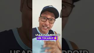 Controla tu Android sin tocarlo 😱 [upl. by Novoj]