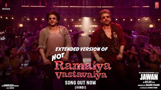 Jawan Not Ramaiya Vastavaiya Extended Version Hindi Shah Rukh Khan Atlee Anirudh Nayanthara [upl. by Noiro]