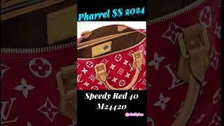 NEW LOUIS VUITTON PHARRELL SS2024 SPEEDY RED 40 JANUARY 4 2024 [upl. by Dahij964]