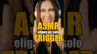 ASMR  ELIGES SÓLO UN TRIGGER asmr asmrsounds asmrvideo asmrshorts relax [upl. by Einahpit]