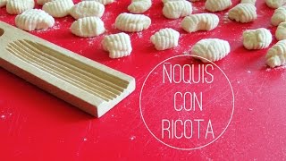 Cómo hacer ñoquis caseros de papas y ricota Receta italiana fácil Gnocchi di patate e ricotta [upl. by Ynnaf]