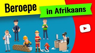 Beroepe ▶ Leer beroepe in Afrikaans [upl. by Ecydnac102]