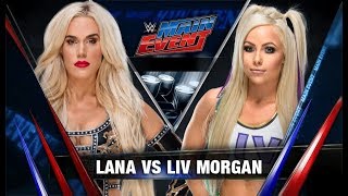 Lana Vs Liv Morgan Main Event WWE2K19 MainEvent [upl. by Shepley]