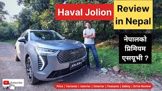 Haval Jolion InDepth Drive Review  Premium SUV of Nepal [upl. by Ane310]