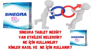 Sinegra sildenafil Tablet Nedir Yan Etkileri Nelerdir Ne İçin Kullanılır [upl. by Pancho414]