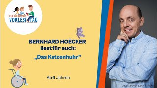 Der Bundesweite Vorlesetag 2024 Bernhard Hoëcker liest aus seinem Buch quotDas Katzenhuhnquot [upl. by Attevroc176]