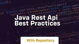 java rest api best practices [upl. by Kirtley]