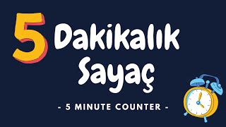 ⏱ 5 Dakikalık Sayaç ⏱ 5 minute alarm [upl. by Lechar]