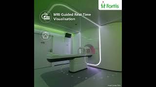 Fortis Hospital Gurugram Introduces MR Linac Unity Pioneering MRIGuided Cancer Treatment [upl. by Anined]