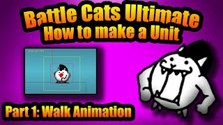 Battle Cats Ultimate TUTORIAL  HOW TO MAKE A UNIT Part 1 [upl. by Teleya830]