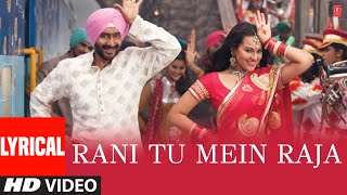 Raja Rani Full Song With Lyrics Ft YO YO Honey Singh  Son of Sardaar  Ajay Devgn [upl. by Coussoule]