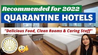 BEST QUARANTINE HOTELS RECOMMENDED BY FILIPINOS WHO ARRIVED IN THE PHILIPPINES FROM 1500 amp UP [upl. by Leahicm]