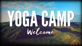 YogaCamp  Welcome Orientation [upl. by Scharff]