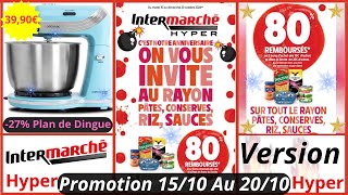 Intermarché Les Promotions et Bons Plans de Cette Semaine 151024 Catalogue Intermarché France [upl. by Milli]