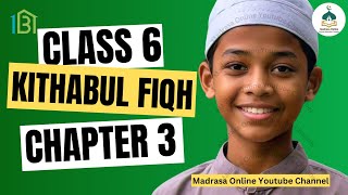 Fiqh Madrasa Online Class 6  Chapter 3  with thadreebath  ഫിഖ്ഹ് ക്ലാസ് 6  പാഠം 3 [upl. by Miki]