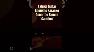 Concrete Blonde Caroline Acoustic Guitar Karaoke Songs with Lyrics [upl. by Hsaniva]