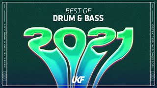 UKF Drum amp Bass Best of Drum amp Bass 2021 Mix [upl. by Mij]