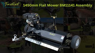 Forestwest 1450mm Flail Mower 15hp Estart Assembly Process [upl. by Brendis]