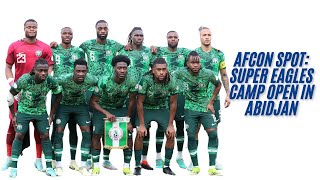 AFCON SPOT SUPER EAGLES CAMP OPEN IN ABIDJANafricancupofnations supereagles 2025afcon [upl. by Eiclud811]