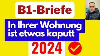 Neue Briefe schreiben B1 2024  In Ihrer Wohnung ist etwas kaputt [upl. by Weider]