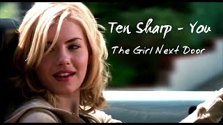 Ten Sharp  You  The Girl Next Door [upl. by Gervase507]