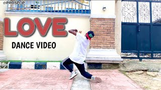 LOVE  DRILLAND REMIX  DANCE VIDEO prospop [upl. by Adlemi]