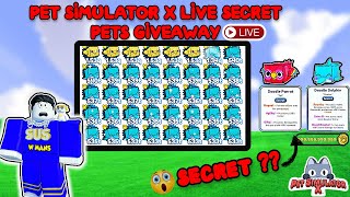 🔴LIVE FREE SECRET PET GIVEAWAY in Pet Simulator X Huge Pet Giveaway [upl. by Senilec]