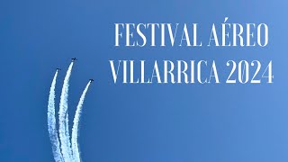 FESTIVAL AÉREO VILLARRICA 2024  WILL RIVE [upl. by Evania]