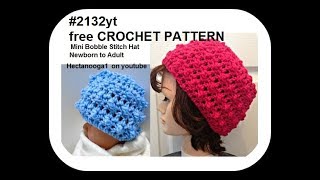 How to crochet a MINI BOBBLE STITCH CROCHET HAT 2132yt [upl. by Delly]