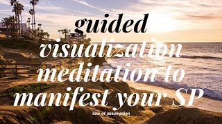 Guided Meditation to Manifest YOUR Specific Person ✨ │ law of assumption [upl. by Ahsea]