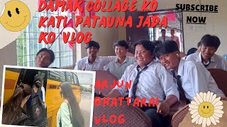 Damak Collage Ko Kati patauna Jada ko vlog  Damak  Jhapa  Sathi Nepalivillagecookingchannel [upl. by Fauch879]