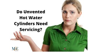 Do I Need To Service My Unvented Hot Water Cylinder Megaflo [upl. by Mcneil148]