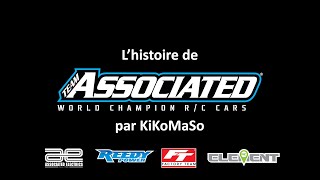 Lhistoire de Team Associated par KiKoMaSo FR [upl. by Chita]