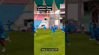 Lucknow Team Practice Time Video 🏏 IPL lucknow iplteam practice [upl. by Annoet]