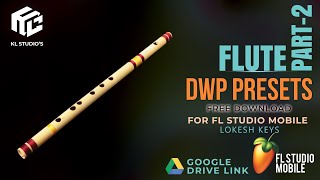 Flute DWP Sample Free Download  KL Studio  Lokesh Sirivella  FL Studio Mobile  DWP Presets [upl. by Cinelli992]