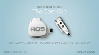 The Core Clip Holter Monitor [upl. by Ahrens]