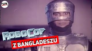 Robocop z Bangladeszu  Crapowizja polskie napisy  english subtitles [upl. by Marianna903]